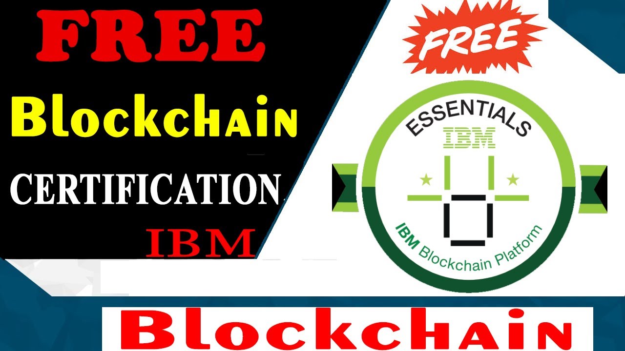 ibm blockchain essentials certification